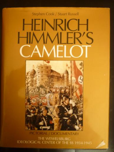 HEINRICH HIMMLERS CAMELOT.