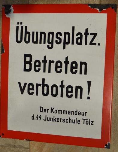 ENAMEL GATE SIGN FROM THE SS JUNKERSCHULE TOLZ.